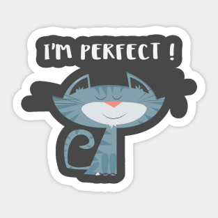 I'm perfect Sticker